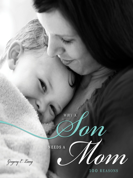 Cover image for Why a Son Needs a Mom